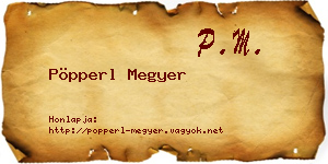 Pöpperl Megyer névjegykártya